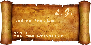 Lautner Gusztáv névjegykártya